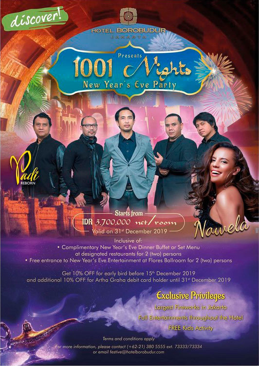 1001 Nights at Hotel Borobudur